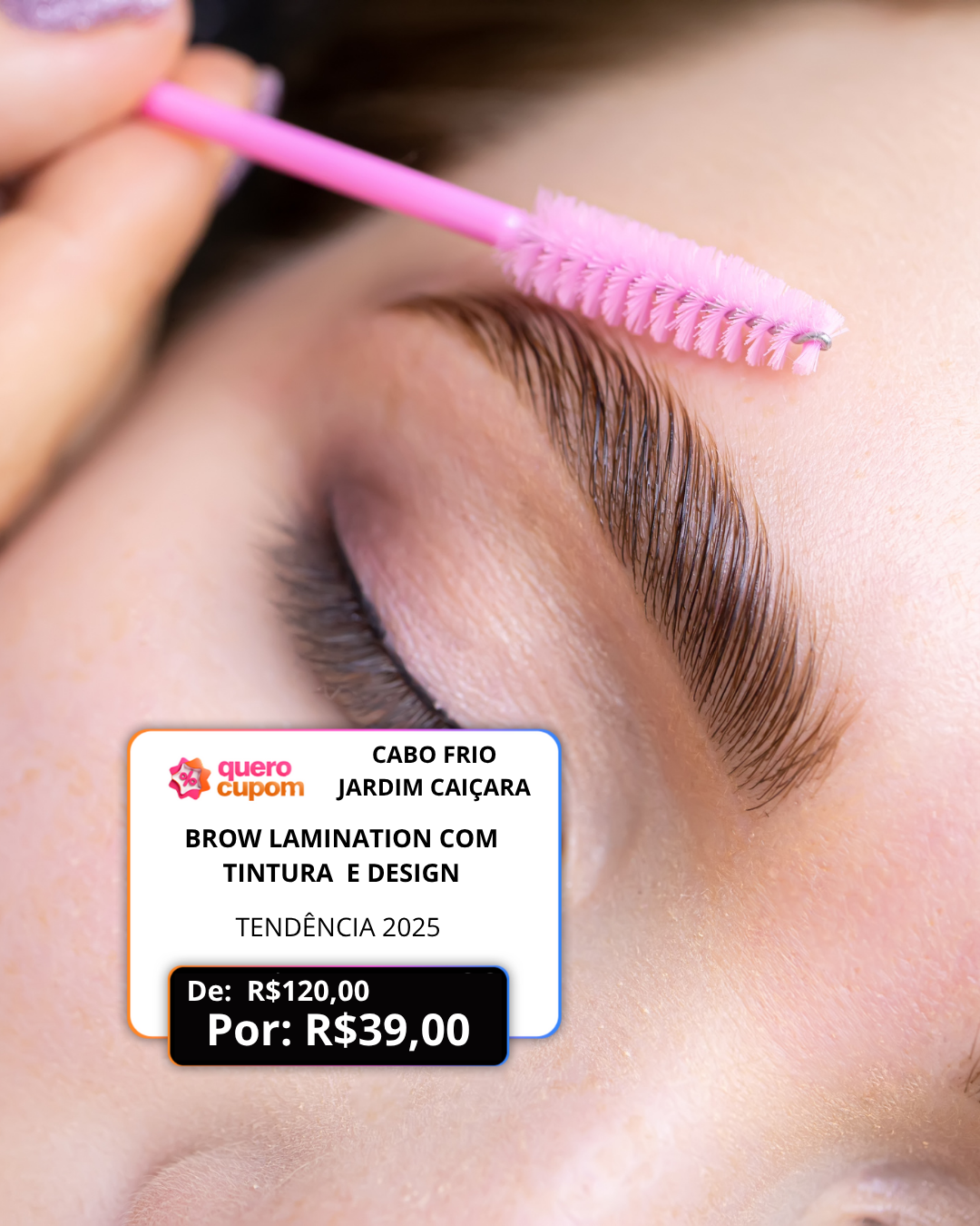 BROW LAMINATION COM TINTURA E DESIGN - TENDÊNCIA 2025